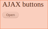 AJAX Open button
